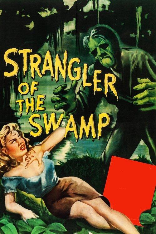 Strangler of the Swamp 1946 official movie poster
