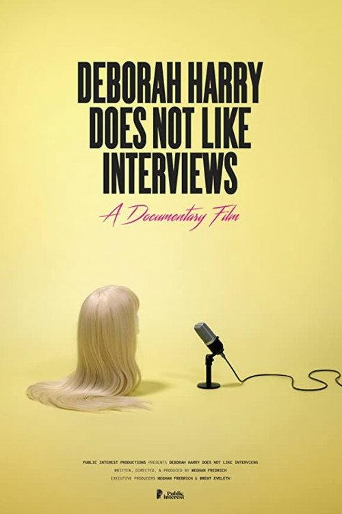 Deborah Harry Does Not Like Interviews 2019 official movie poster