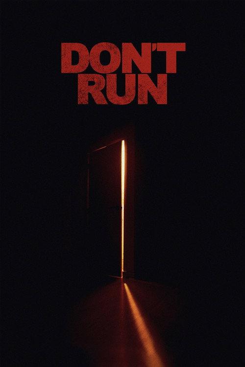 Don't Run 2019 official movie poster