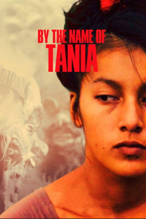 By the Name of Tania 2019 official movie poster