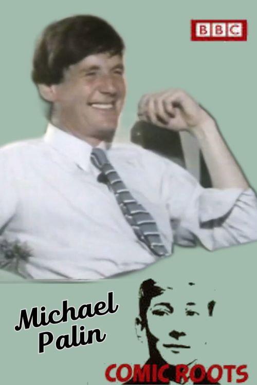 Comic Roots: Michael Palin 1983 official movie poster