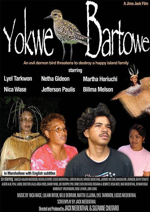 Yokwe Bartowe 2010 official movie poster