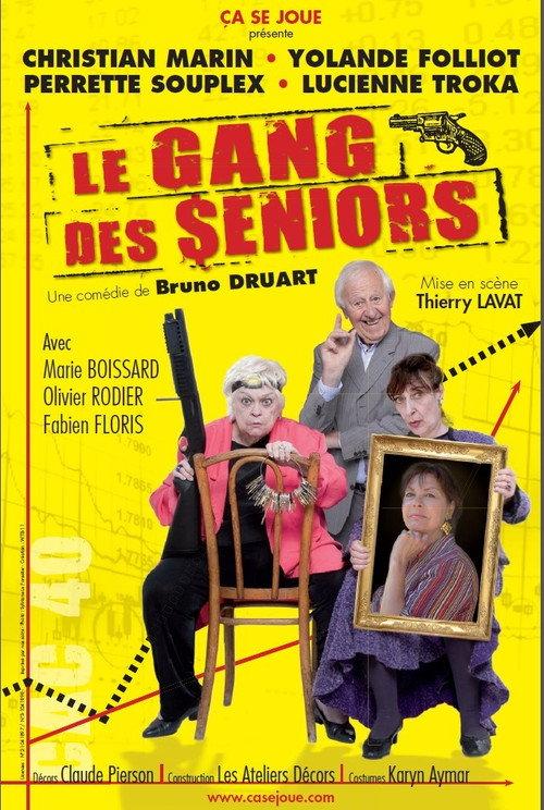 Le Gang des seniors 2010 official movie poster