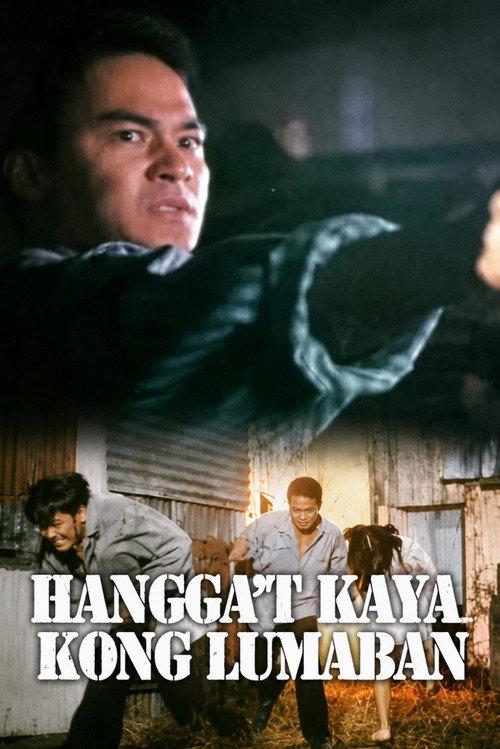 Hangga’t Kaya Kong Lumaban 1998 official movie poster