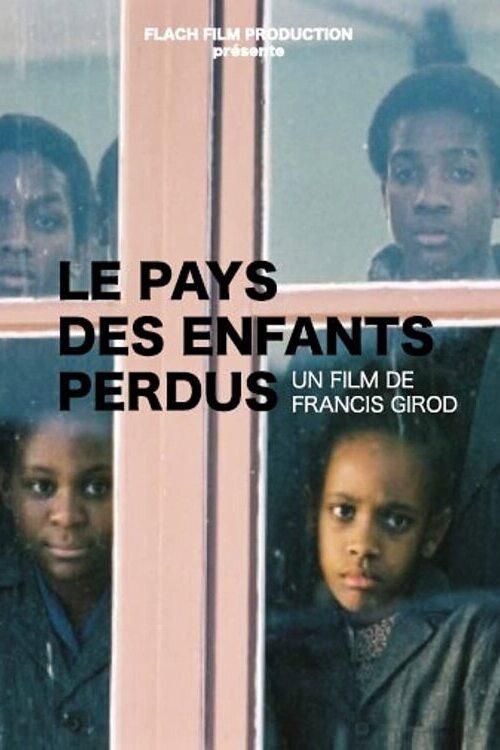 Le pays des enfants perdus 2004 official movie poster
