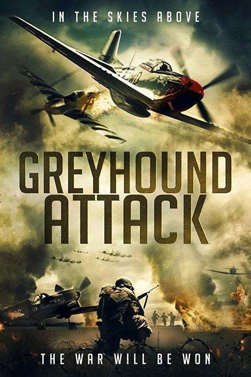 Greyhound Attack 2019 official movie poster