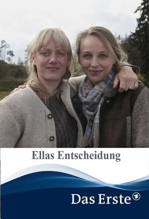 Ellas Entscheidung 2016 official movie poster