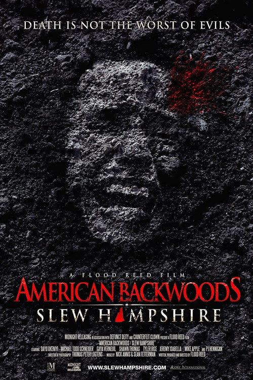 American Backwoods: Slew Hampshire 2015 official movie poster