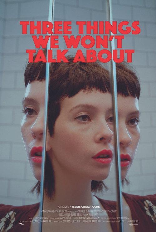 Three Things We Won't Talk About 2022 official movie poster