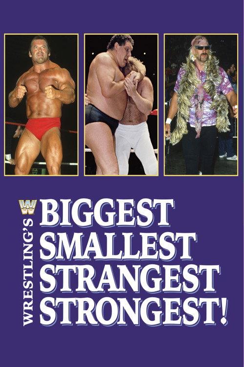 Wrestling's Biggest, Smallest, Strangest, Strongest! 1985 official movie poster