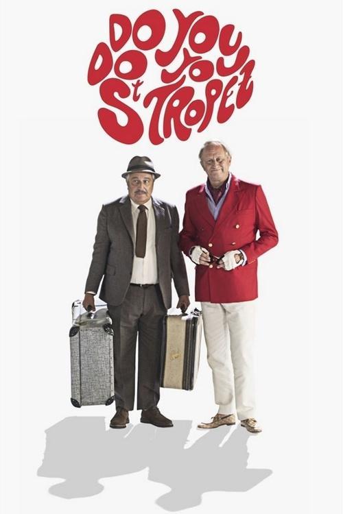 Do You Do You Saint-Tropez 2021 official movie poster
