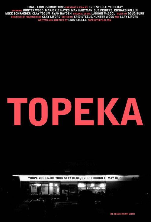 Topeka 2010 official movie poster
