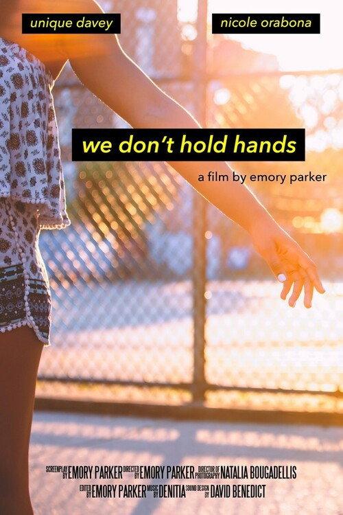 We Don't Hold Hands 2018 official movie poster