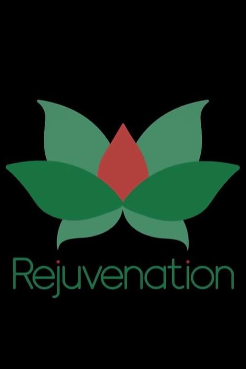 Rejuvenation 2023 official movie poster