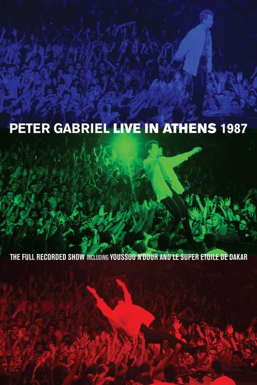 Peter Gabriel: Live in Athens 1987 2013 official movie poster