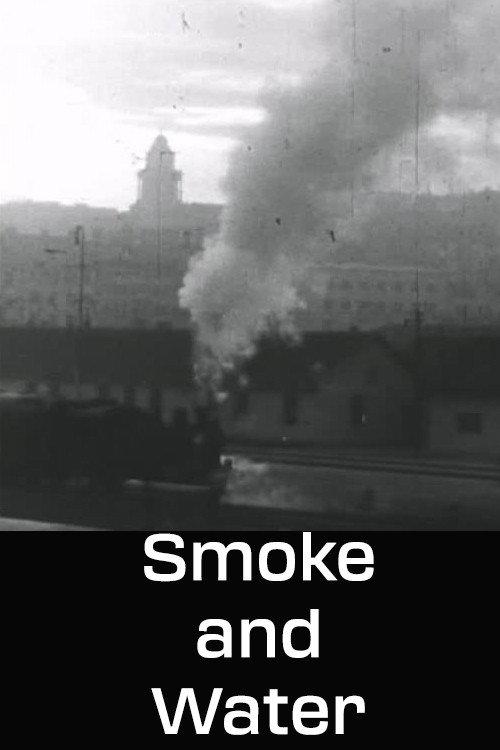 Smoke and Water 1963 official movie poster