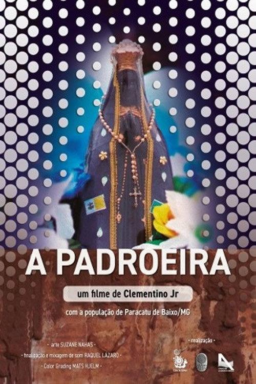 A Padroeira 2020 official movie poster