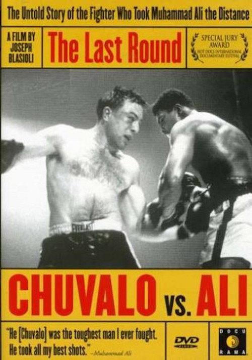 The Last Round: Chuvalo vs. Ali 2003 official movie poster