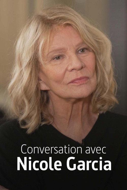 Conversation avec Nicole Garcia 2024 official movie poster
