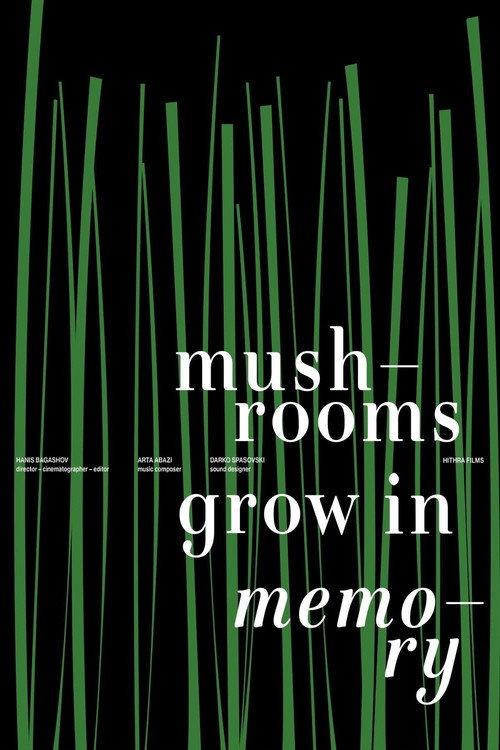 Mushrooms Grow in Memory 2025 official movie poster