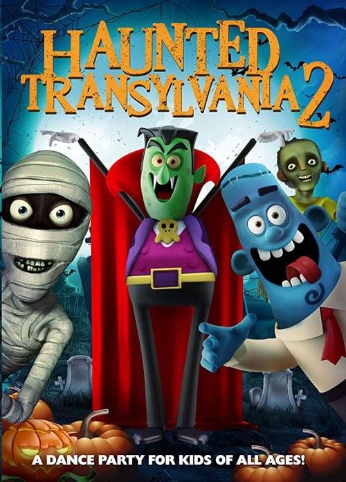 Haunted Transylvania 2 2018 official movie poster