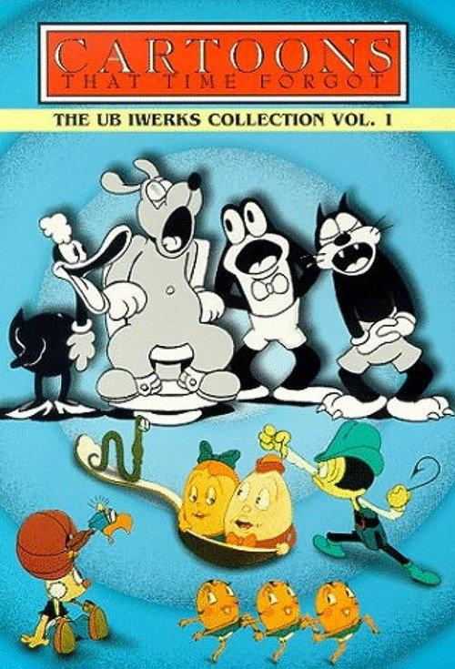 Cartoons That Time Forgot: The Ub Iwerks Collection Volume 1 1994 official movie poster