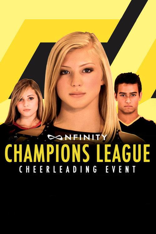 Nfinity Champions League Cheerleading Event 2014 official movie poster