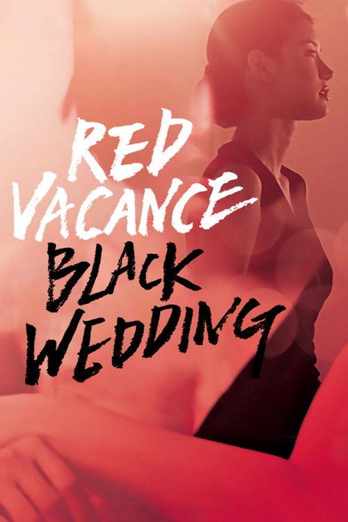 Red Vacance Black Wedding 2011 official movie poster