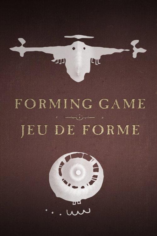 Forming Game 2010 official movie poster