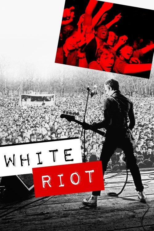 White Riot 2020 official movie poster
