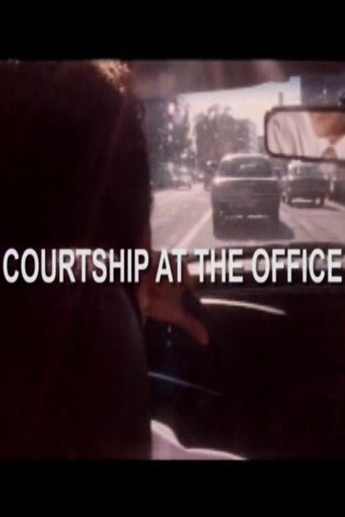 Courtship at the Office 2008 official movie poster