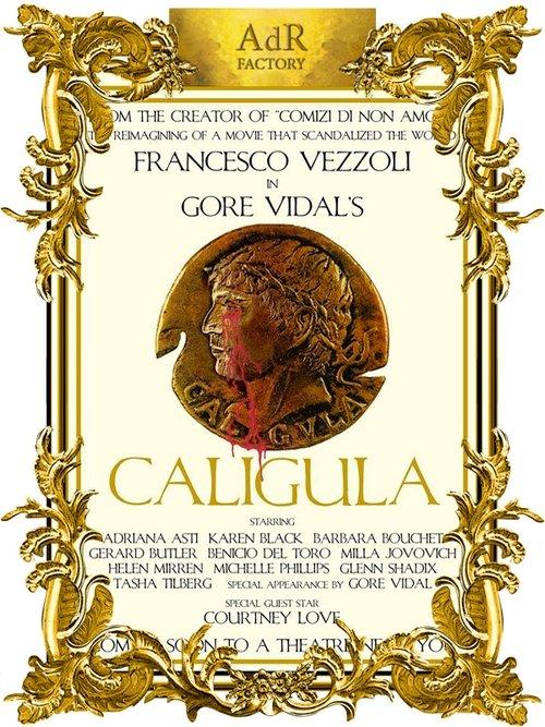 Trailer for a Remake of Gore Vidal's Caligula 2005 official movie poster