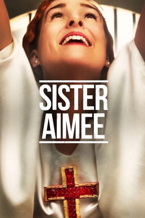 Sister Aimee 2019 official movie poster