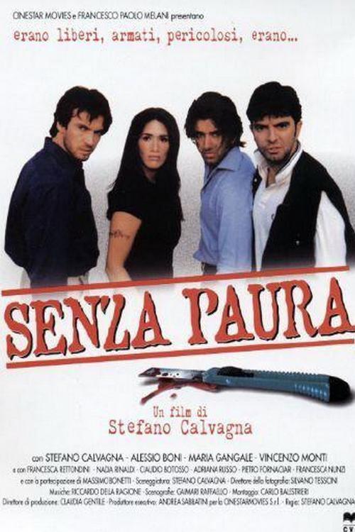 Senza Paura 2000 official movie poster