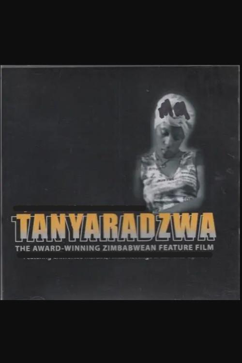 Tanyaradzwa 2007 official movie poster