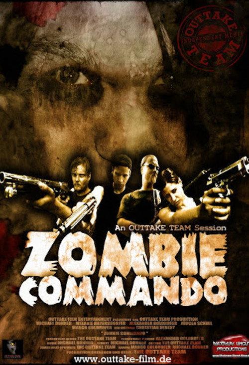 Zombie Commando 2006 official movie poster