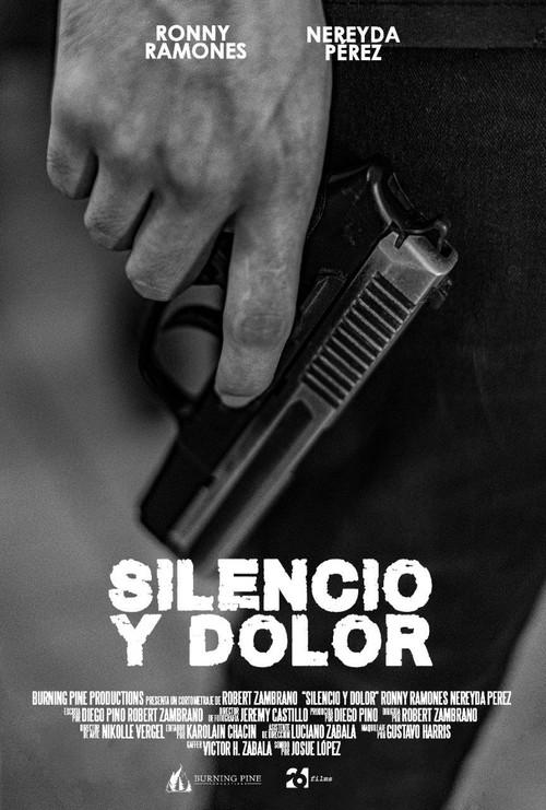 Silencio y Dolor 2023 official movie poster