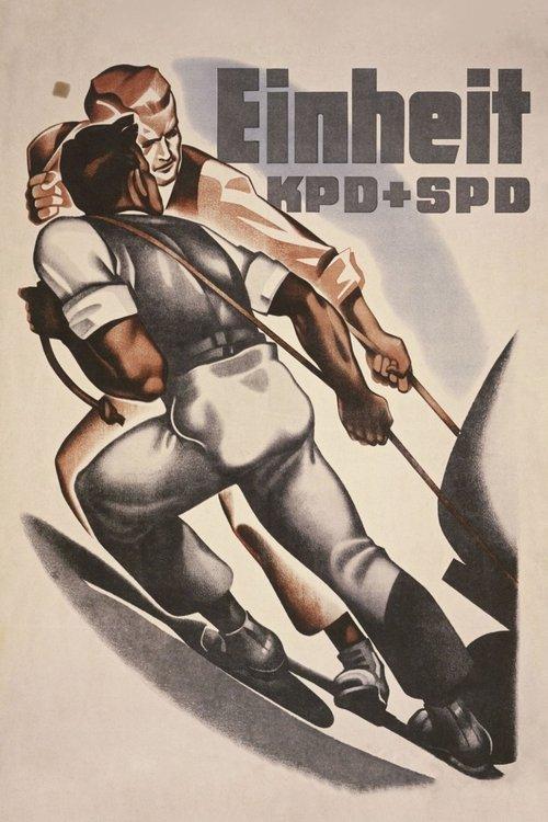 Unity SPD – KPD 1946 official movie poster