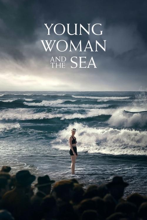 Young Woman and the Sea 2024 official movie poster
