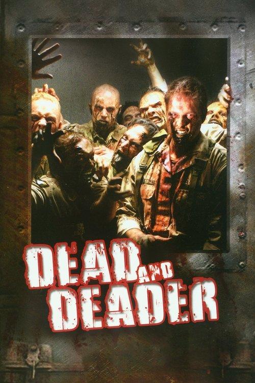 Dead and Deader 2006 official movie poster