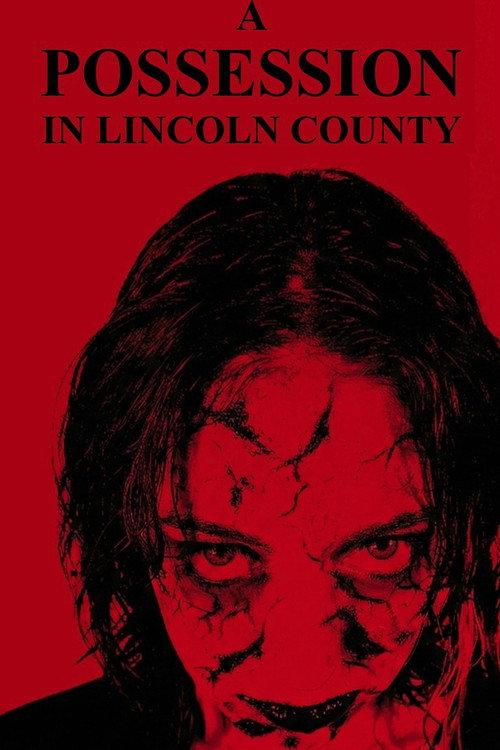 A Possession in Lincoln County  official movie poster