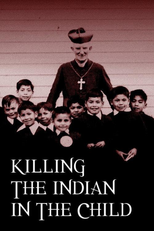 Killing the Indian in the Child 2021 official movie poster