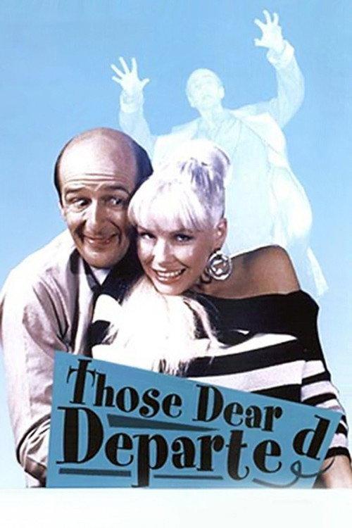 Those Dear Departed 1987 official movie poster