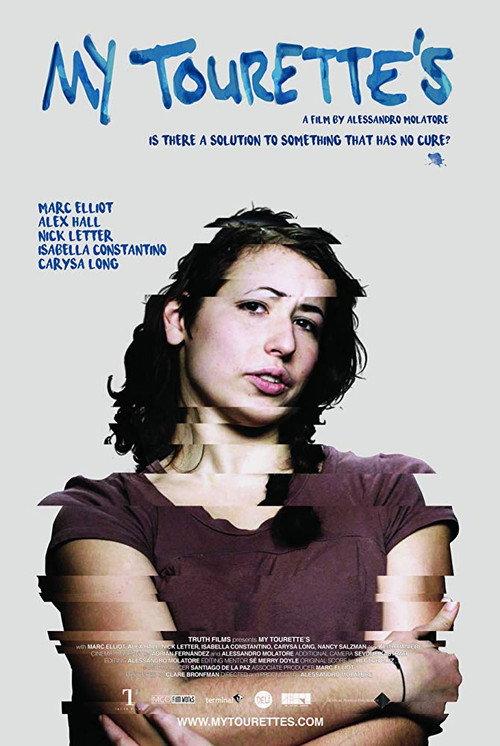 My Tourette's 2018 official movie poster