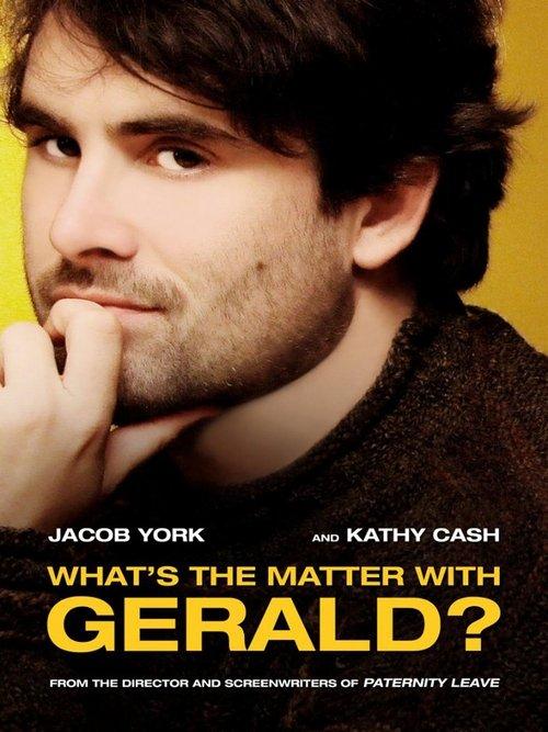 What's the Matter with Gerald? 2016 official movie poster
