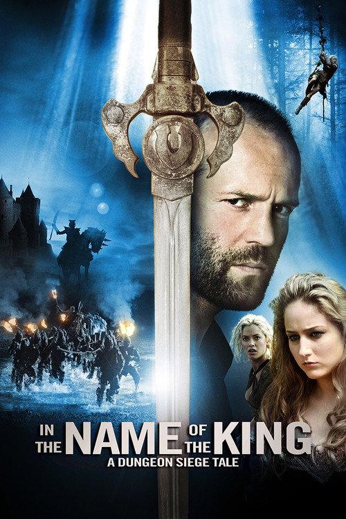 In the Name of the King: A Dungeon Siege Tale 2007 official movie poster