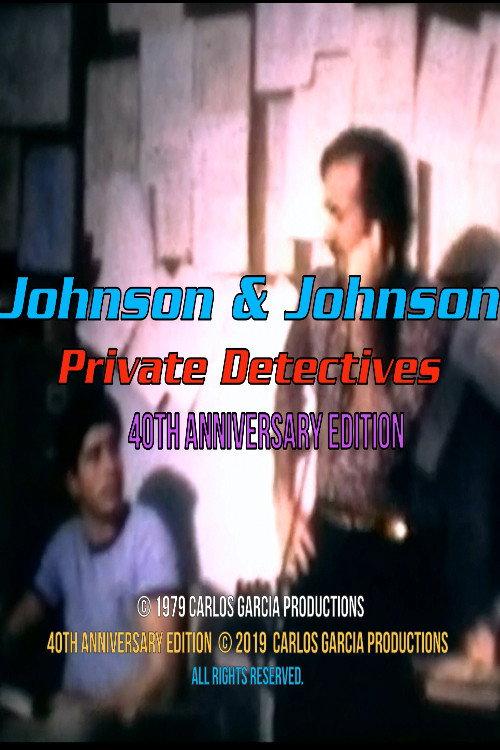 Johnson and Johnson: Private Detectives 40th Anniversary Edition 1979 official movie poster