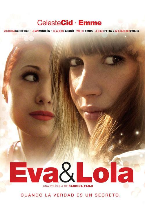 Eva & Lola 2010 official movie poster