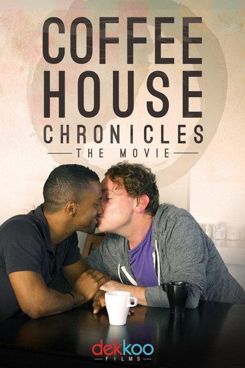 Coffee House Chronicles: The Movie 2016 official movie poster