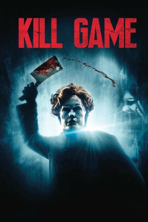 Kill Game 2015 official movie poster